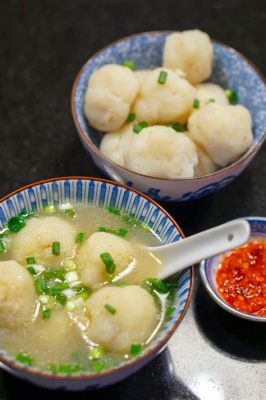  Le  Soupe aux Boulettes de Poisson de Zhaoqing: Un plat réconfortant au bouillon parfumé et aux saveurs douces